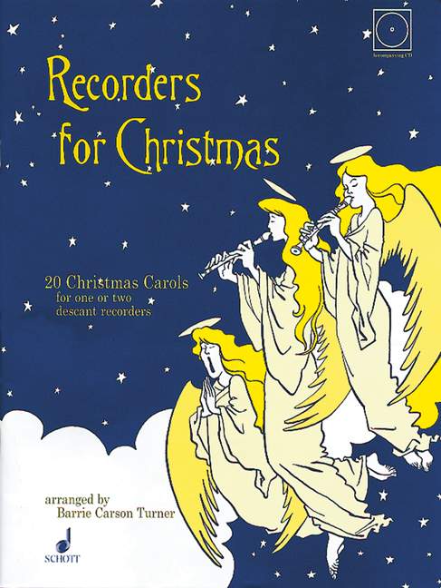 Recorders for Christmas (+CD)  - 20 Christmas Carols&nbsp;&nbsp;for 1 or 2 descant recorders&nbsp;&nbsp;Score