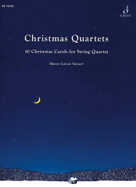 Christmas Quartets  für 10 christmas carols for string  quartet,  score and parts