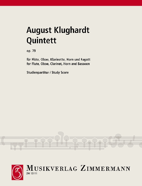 Quintett op.79 &nbsp;&nbsp;für Flöte, Oboe, Klarinette, Horn und Fagott&nbsp;&nbsp;Studienpartitur