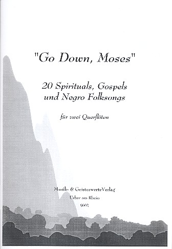 Go down Moses für 2 Flöten  Spirituals, Gospels und Negro Folksongs  Spielpartitur