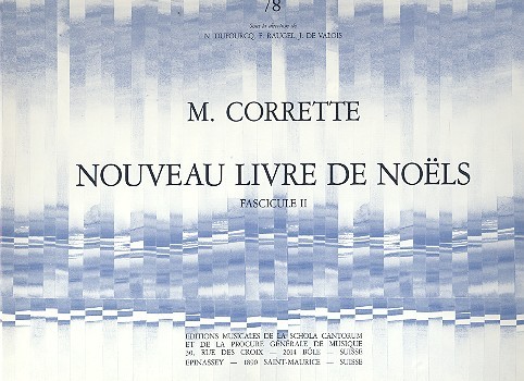 Nouveau livre de Noels vol.2&nbsp;&nbsp;pour orgue&nbsp;&nbsp;Orgue et liturgie 78
