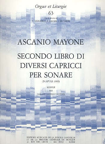 Secondo libro di diversi capricci per sonare   pour orgue  