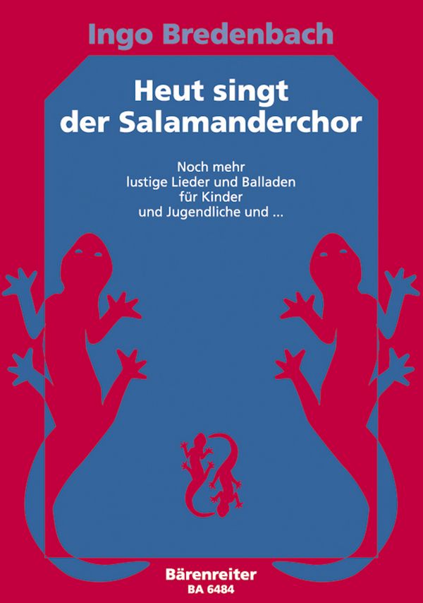 Heut singt der Salamanderchor&nbsp;&nbsp;für einstimmigen Kinderchor und Klavier&nbsp;&nbsp;Partitur