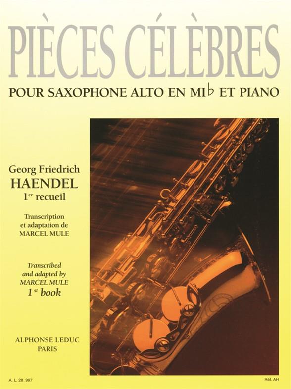 Pièces celèbres vol.1 pour saxophone&nbsp;&nbsp;alto et piano&nbsp;&nbsp;