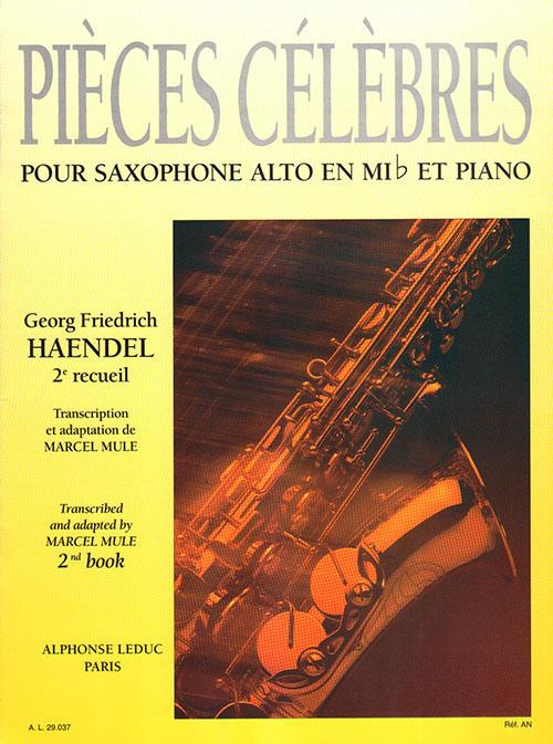 Pièces célèbres&nbsp;&nbsp;pour saxophone alto mi b et piano&nbsp;&nbsp;