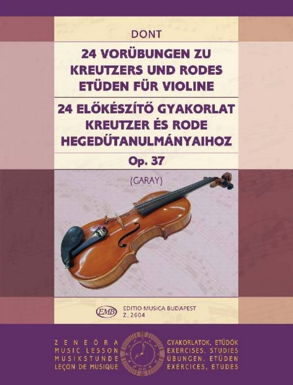 24 Vorübungen zu Kreutzers und  Rodes Etüden op.37 für Violine  