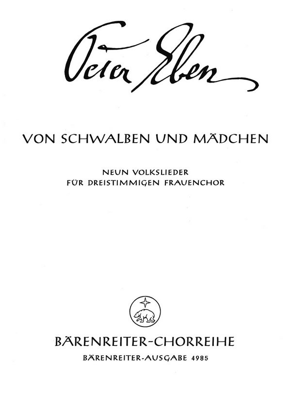 Von Schwalben und Mädchen  9 Volkslieder aus der Tschechoslowakei  für Frauenchor,  Partitur (dt, Kopie)