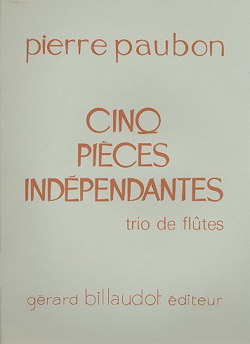5 pièces indépendantes pour trio&nbsp;&nbsp;de flûtes&nbsp;&nbsp;parties