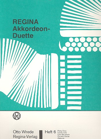 Regina-Akkordeon-Duette Band 6  Ganz leichte Spielstücke für Anfänger  