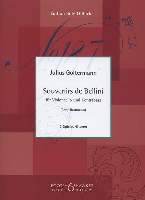 Souvenirs de Bellini&nbsp;&nbsp;für Violoncello und Kontrabass&nbsp;&nbsp;
