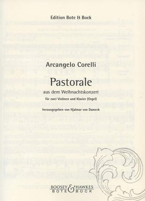 Pastorale aus dem Weihnachtskonzert  für 2 Violinen und Klavier (Orgel)  