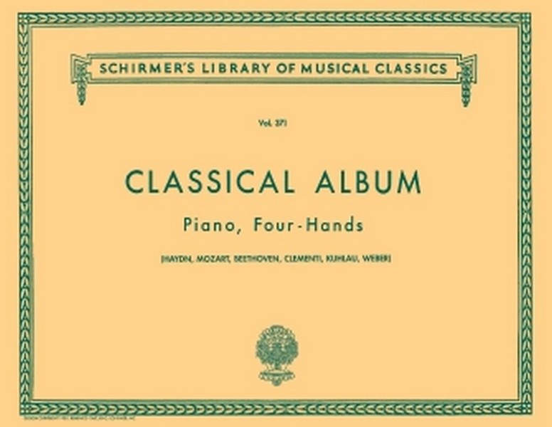 Classical Album for piano 4 hands&nbsp;&nbsp;12 original pieces by Haydn, Mozart&nbsp;&nbsp;Clementi, Kuhlau, Weber