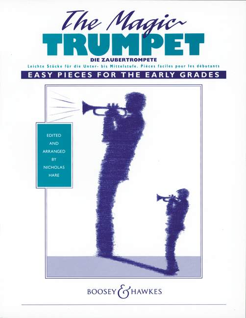 Die Zaubertrompete&nbsp;&nbsp;für Trompete (Kornett) und Klavier&nbsp;&nbsp;