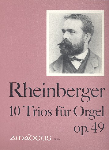 10 Trios op.49  für Orgel  