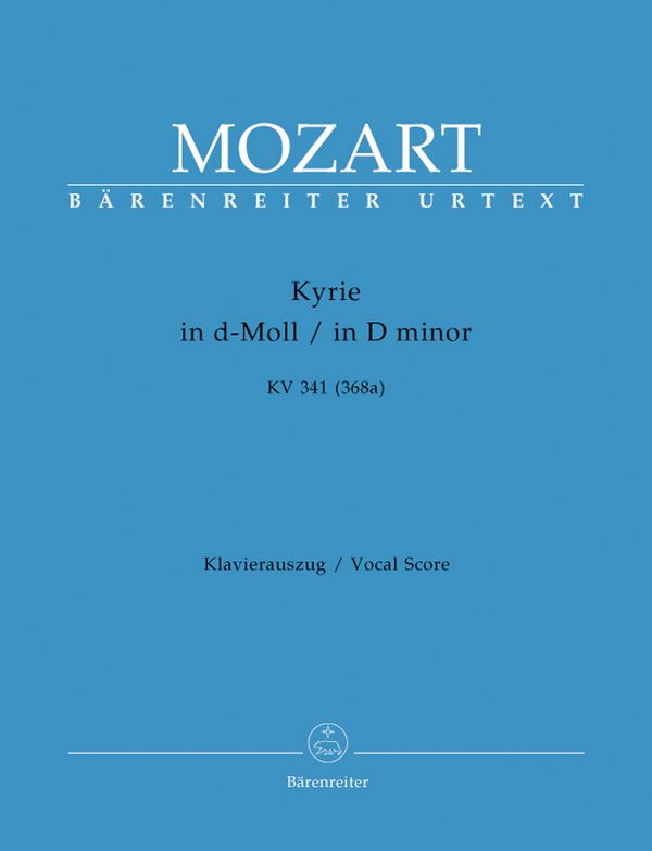Kyrie d-Moll KV341 für Chor,&nbsp;&nbsp;Orchester und Orgel&nbsp;&nbsp;Klavierauszug