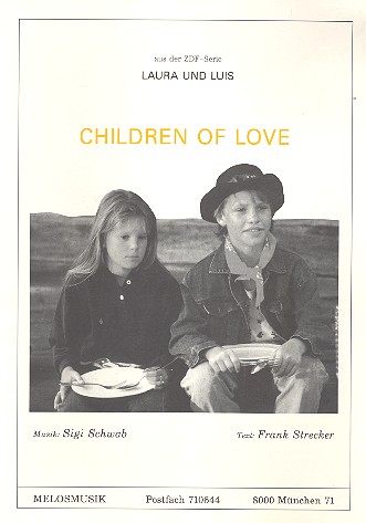 Children of Love  for piano/voice and solo guitar  Einzelausgabe