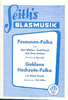 Posaunen-Polka und Goldene Hochzeits-Polka  für Salonorchester  Stimmen