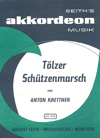 Tölzer Schützenmarsch  für Akkordeon  