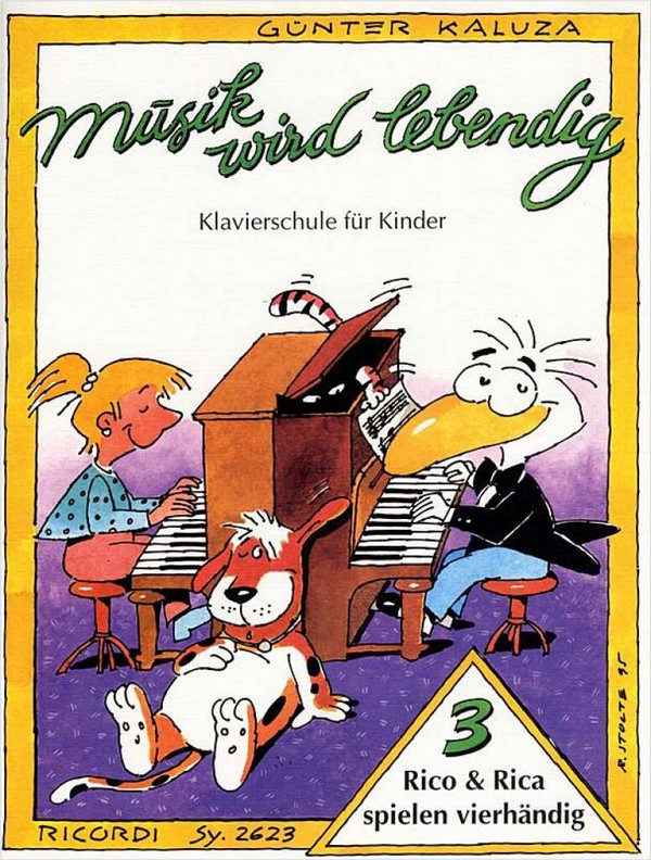 Rico und Rica spielen vierhändig  Band 3 Klavierschule für Kinder  