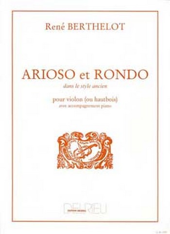 Arioso et rondo dans le style ancien  pour hautbois ou violin et piano  