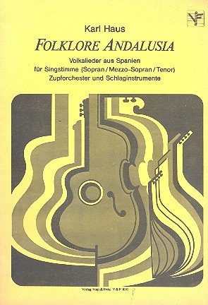 Folklore andalusia für Gesang (hoch),  Zupforchester und Schlaginstrumente  Partitur