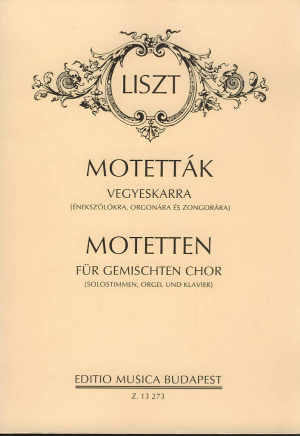 Motetten für gem Chor&nbsp;&nbsp;a cappella und mit Tasteninstrument&nbsp;&nbsp;