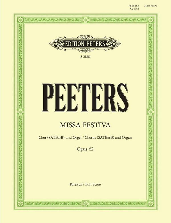 Missa festiva op.62&nbsp;&nbsp;für 5 stimmigen gem Chor und Orgel&nbsp;&nbsp;Partitur (= Orgelstimme)