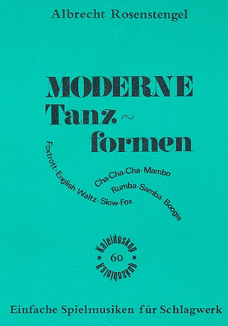 Moderne Tanzformen einfache Spielmusiken für Schlagwerk    