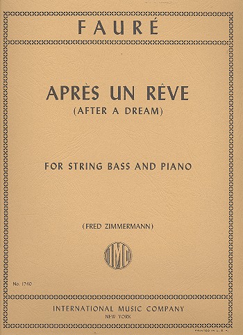Après un rêve  for string bass and piano  Zimmermann, Fred, ed