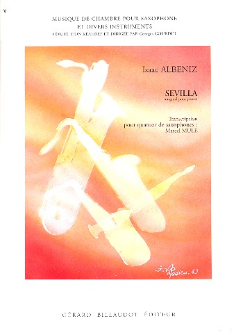 Sevilla  pour 4 saxophones  partition et parties