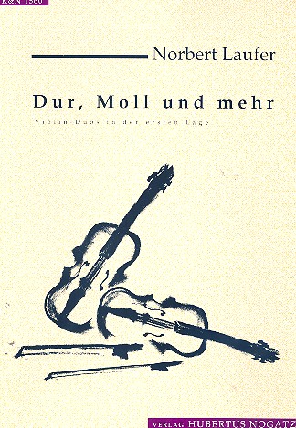 Dur, Moll und mehr Violin-Duos in  der ersten Lage  