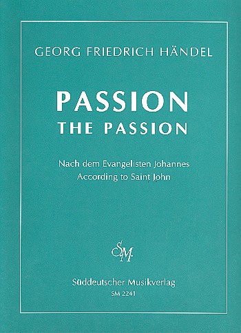 Johannespassion für Soli, Chor&nbsp;&nbsp;und Orchester&nbsp;&nbsp;Partitur