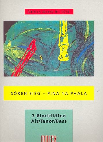 Pina ya phala - Afrikanische Suite Nr.2  für 3 Blockflöten (ATB)  Partitur und 3 Stimmen