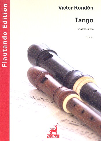 Tango&nbsp;&nbsp;für Altblockflöte&nbsp;&nbsp;