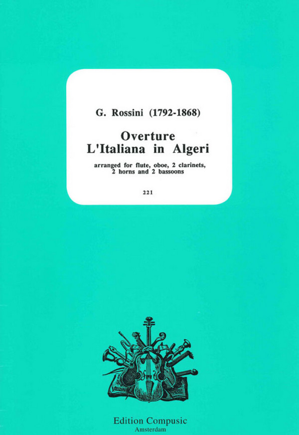 Overture L'Italiana in Algeri&nbsp;&nbsp;for flute, oboe, 2 clarinets,&nbsp;&nbsp;2 horns and 2 bassoons, score+parts