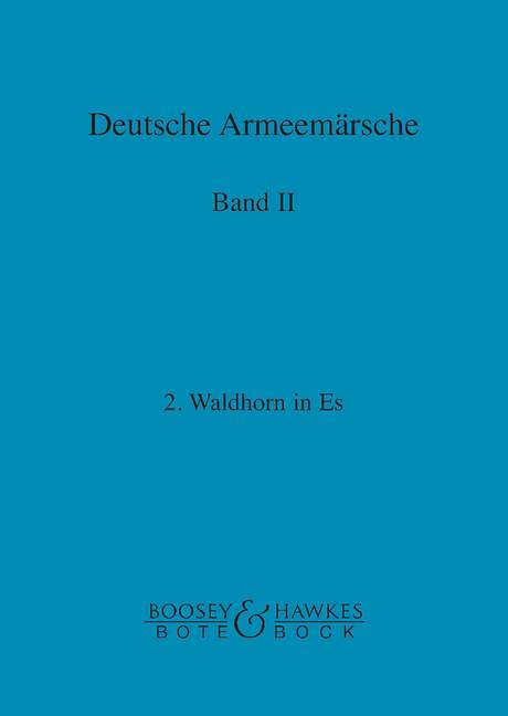 Deutsche Armeemärsche Band 2  Waldhorn 2 in Es  