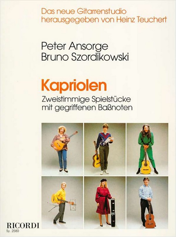 Kapriolen für Gitarre&nbsp;&nbsp;zweistimmige Spielstücke mit&nbsp;&nbsp;gegriffenen Bassnoten