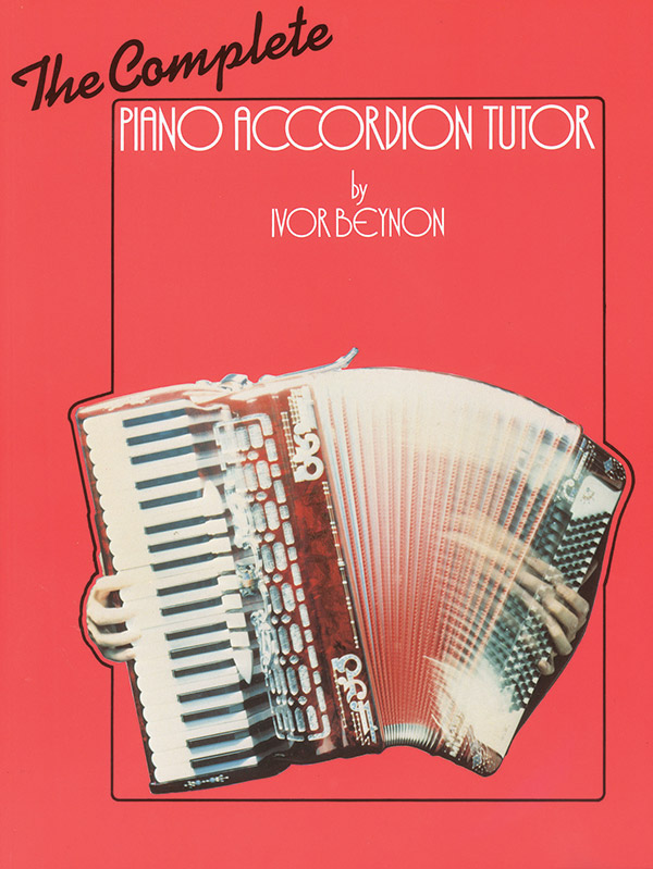The complete accordeon tutor (en)&nbsp;&nbsp;SCHULE FUER AKKORDEON (ENGL)&nbsp;&nbsp;