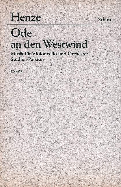 Ode an den Westwind&nbsp;&nbsp;für Violoncello und Orchester&nbsp;&nbsp;Studienpartitur