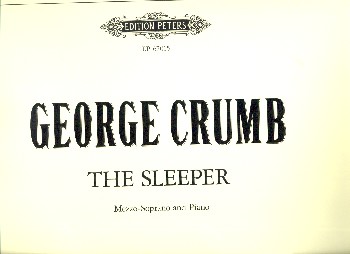 The Sleeper&nbsp;&nbsp;for mezzo-soprano and piano&nbsp;&nbsp;