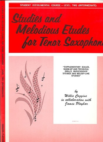 Studies and melodious Etudes Level 2&nbsp;&nbsp;for tenor saxophone level 2&nbsp;&nbsp;