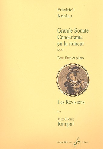 Grande sonate concertante la mineur&nbsp;&nbsp;op.85 pour flute et piano&nbsp;&nbsp;