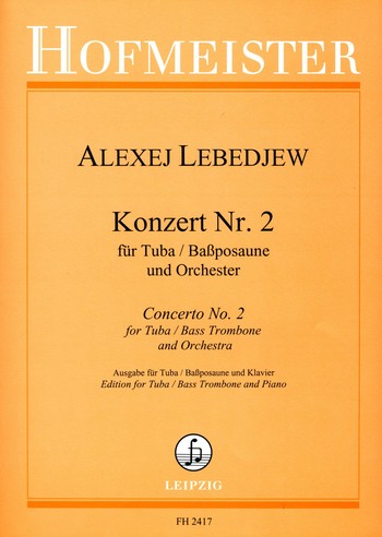Konzert Nr.2  für Tuba (Bassposaune)  Orchester   für Tuba (Bassposaune) und Klavier