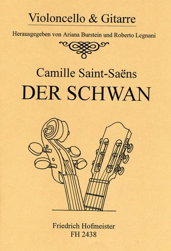 Der Schwan&nbsp;&nbsp;für Violoncello und Gitarre&nbsp;&nbsp;