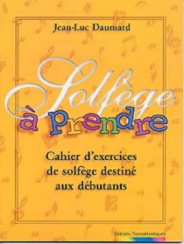 Solfege a prendre dictees cahier de musique&nbsp;&nbsp;&nbsp;&nbsp;