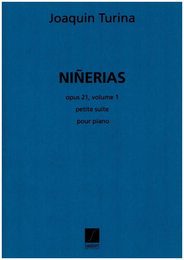 Ninerias op.21 vol.1  pour piano  