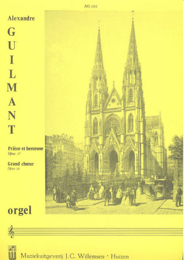 Prière et Berceuse op.17 et  Grand choeur  op.18 pour orgue  