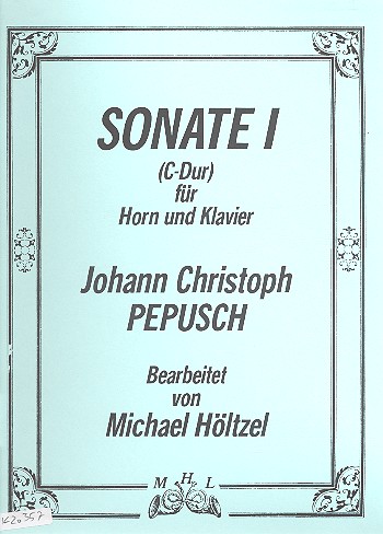 Sonate C-Dur Nr.1&nbsp;&nbsp;für Horn in C oder F und Klavier&nbsp;&nbsp;
