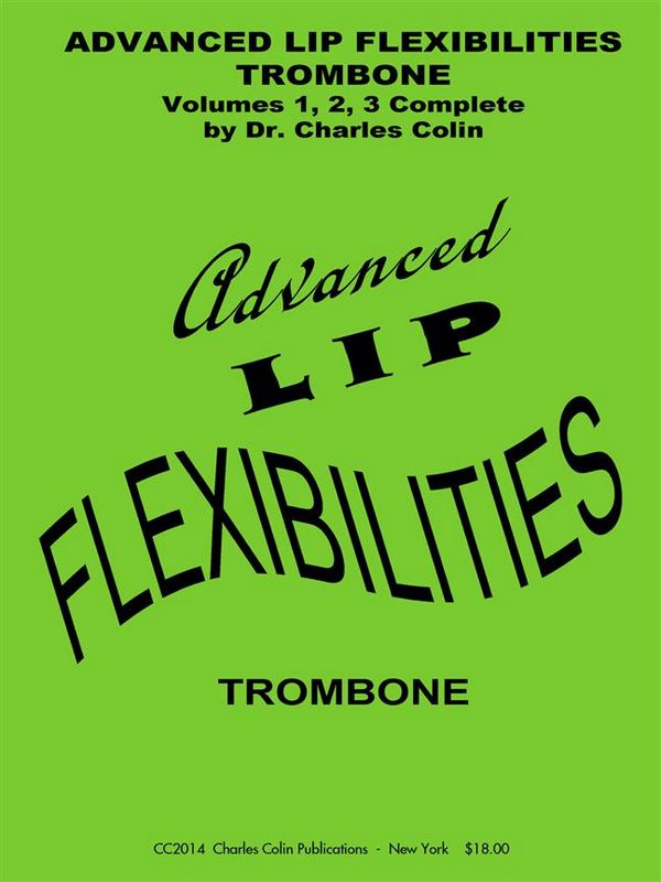 Advanced Lip Flexibilities vols.1-3  for trombone  
