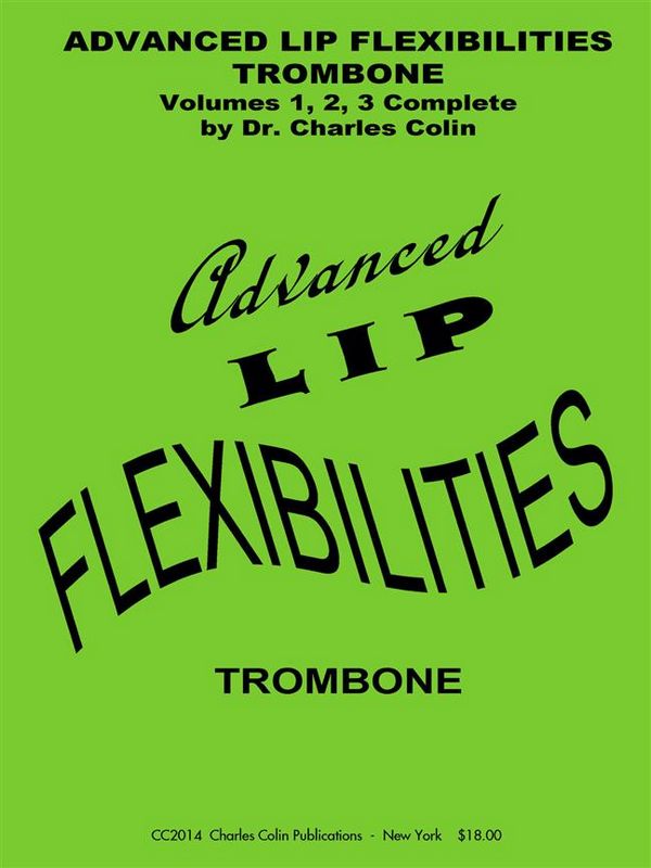 Charles Colin - Advanced Lip Flexibilities vols.1-3